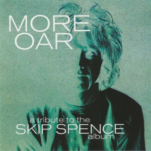 Blandade Artister - More Oar - Tripute To The Skip Spen in der Gruppe UNSERE TIPPS / Klassiska lablar / Sundazed / Sundazed Vinyl bei Bengans Skivbutik AB (3804210)