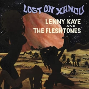 Kaye Lenny & Fleshtones - Lost On Xandu in der Gruppe VINYL / Pop-Rock bei Bengans Skivbutik AB (3804248)