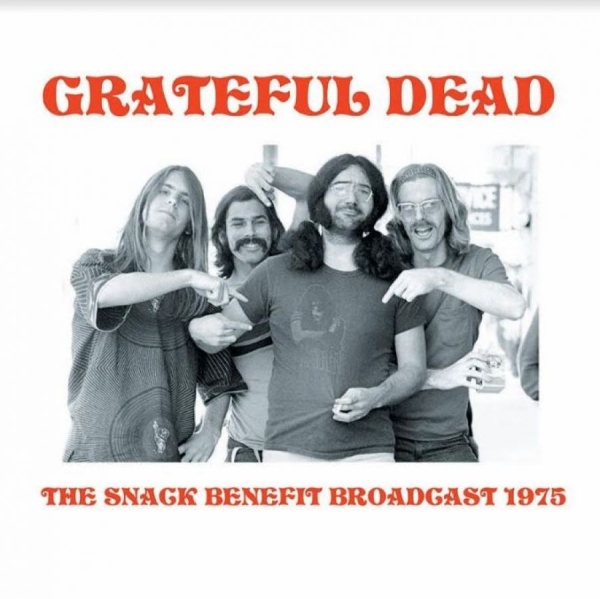 Grateful Dead - Snack Benefit Broadcast 1975 in der Gruppe VINYL / Bestseller bei Bengans Skivbutik AB (3805187)