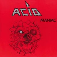 Acid - Maniac in der Gruppe CD / Hårdrock bei Bengans Skivbutik AB (3805212)