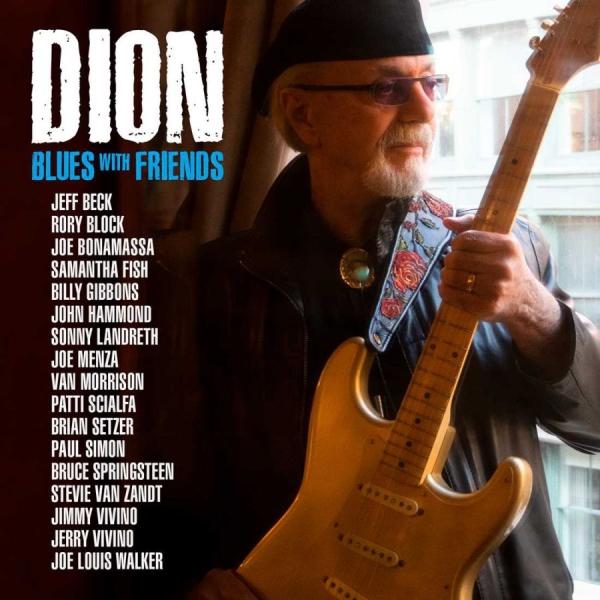 Dion - Blues With Friends in der Gruppe VINYL / Bestseller bei Bengans Skivbutik AB (3805432)