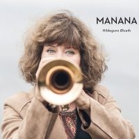 Oiseth Hildegunn - Manana in der Gruppe CD bei Bengans Skivbutik AB (3805495)
