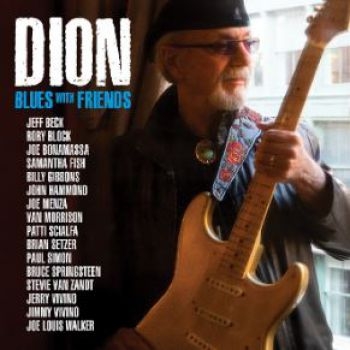 Dion - Blues With Friends in der Gruppe CD / Bestseller bei Bengans Skivbutik AB (3805500)