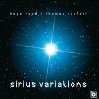 Hugo Read / Thomas Rückert - Sirius Variations in der Gruppe CD / Jazz bei Bengans Skivbutik AB (3805518)