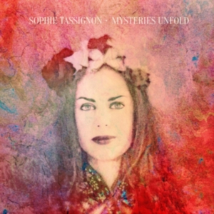 Tassignon Sophie - Mysteries Unfold in der Gruppe CD / Pop-Rock bei Bengans Skivbutik AB (3805527)
