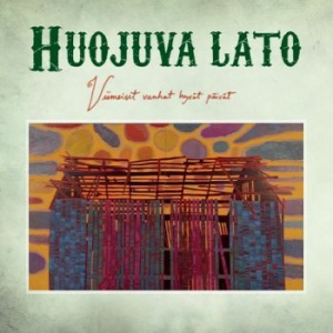 Huojuva Lato - Viimeiset Vanhat Hyvät Päivät in der Gruppe CD / Country,Finsk Musik bei Bengans Skivbutik AB (3806360)