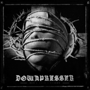 Downpresser - Don't Need A Reason in der Gruppe CD / Hårdrock bei Bengans Skivbutik AB (3806606)