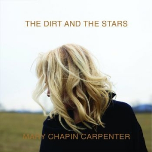 Carpenter Mary Chapin - Dirt & The Stars in der Gruppe CD bei Bengans Skivbutik AB (3806624)