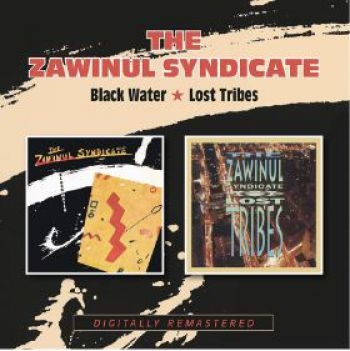 Zawinul Syndicate - Black Water / Lost Tribes in der Gruppe CD / Bestseller bei Bengans Skivbutik AB (3806640)