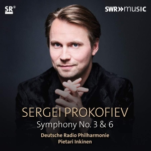 Prokofiev Sergey - Symphonies Nos. 3 & 6 in der Gruppe CD bei Bengans Skivbutik AB (3806959)