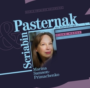 Pasternak Boris Scriabin Alexand - Piano Works in der Gruppe CD bei Bengans Skivbutik AB (3807236)