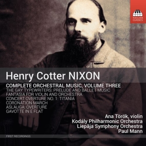 Nixon Henry Cotter - Orchestral Music, Vol. 3 in der Gruppe Externt_Lager / Naxoslager bei Bengans Skivbutik AB (3808048)