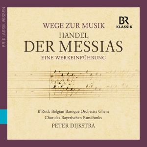 Handel George Frederic - Wege Zur Musik - Der Messias in der Gruppe Externt_Lager / Naxoslager bei Bengans Skivbutik AB (3808061)