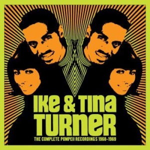 Ike & Tina Turner - The Complete Pompeii Recordings 196 in der Gruppe Minishops / Tina Turner bei Bengans Skivbutik AB (3808116)
