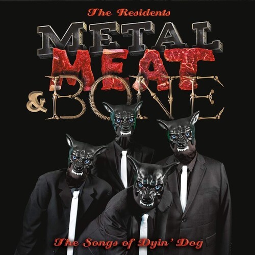 The Residents - Metal, Meat & BoneSongs Of Dyin' in der Gruppe VINYL / Rock bei Bengans Skivbutik AB (3811490)