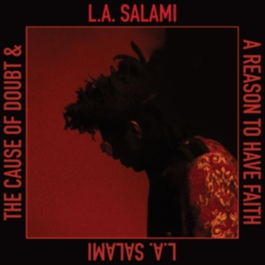 L.A. Salami - Cause Of Doubt & A Reason To Have F in der Gruppe CD / Pop-Rock bei Bengans Skivbutik AB (3811808)