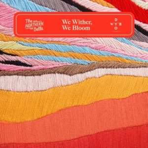 Northern Belle - We Wither, We Bloom in der Gruppe VINYL / Country,Norsk Musik bei Bengans Skivbutik AB (3812818)