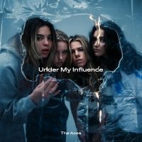 Aces - Under My Influence in der Gruppe CD bei Bengans Skivbutik AB (3812843)