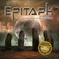 Epitaph - Five Decades Of Classic Rock in der Gruppe CD / Bestseller bei Bengans Skivbutik AB (3812845)