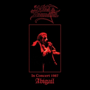 King Diamond - In Concert 1987 - Abigail (Digislee in der Gruppe CD / Dansk Musik,Hårdrock bei Bengans Skivbutik AB (3813236)