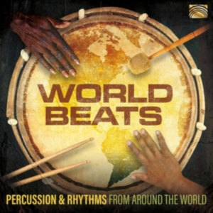Various - World Beats - Percussion & Rhythms in der Gruppe CD / Elektroniskt,World Music bei Bengans Skivbutik AB (3814042)