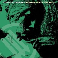 Strike Anywhere - Nightmares Of The West in der Gruppe VINYL / Pop-Rock bei Bengans Skivbutik AB (3814293)