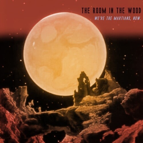 Room In The Wood - We're The Martians Now in der Gruppe Övrigt / bei Bengans Skivbutik AB (3814298)