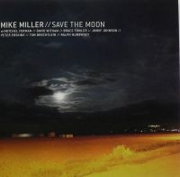 Miller Mike - Save The Moon in der Gruppe CD bei Bengans Skivbutik AB (3814328)