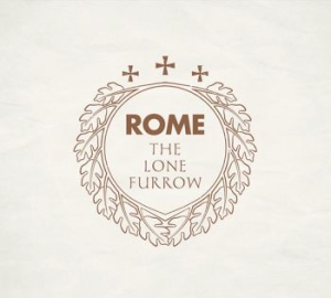 Rome - Lone Furrow The in der Gruppe CD / Hårdrock bei Bengans Skivbutik AB (3814373)