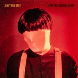 Bree Jonathan - After The Curtains Close in der Gruppe CD bei Bengans Skivbutik AB (3815505)
