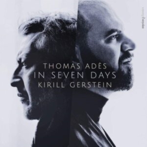 Gerstein Kirill / Thomas Ades - In Seven Days in der Gruppe Övrigt /  bei Bengans Skivbutik AB (3815997)