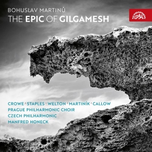 Martinu Bohuslav - The Epic Of Gilgamesh in der Gruppe Externt_Lager / Naxoslager bei Bengans Skivbutik AB (3816772)