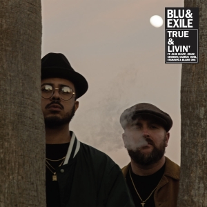 Blu & Exile - True & Livin in der Gruppe Övrigt /  bei Bengans Skivbutik AB (3817120)