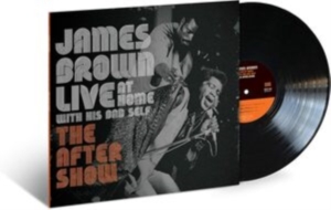 James Brown - Live at Home with his Bad Self: The afte in der Gruppe Övrigt /  bei Bengans Skivbutik AB (3817187)