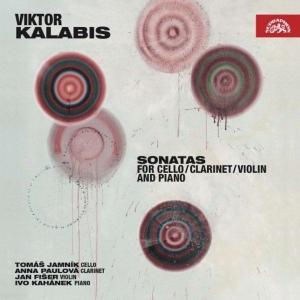 Kalabis Viktor - Sonatas For Cello, Clarinet, Violin in der Gruppe CD bei Bengans Skivbutik AB (3817288)