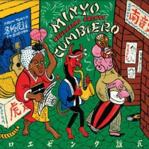 Minyo Crusaders / Frente Cumbiero - Minyo Cumbero (From Tokyo To Bogota in der Gruppe VINYL bei Bengans Skivbutik AB (3817556)