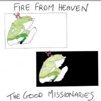 Good Missionaries - Fire From Heaven in der Gruppe VINYL / Pop-Rock bei Bengans Skivbutik AB (3817620)