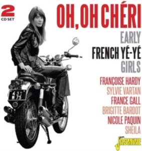 Blandade Artister - Oh Oh Cheri - Early French Ye-Ye Gi in der Gruppe CD bei Bengans Skivbutik AB (3818756)