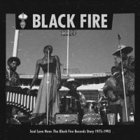 Various Artists - Soul Love Now: The Black Fire Recor in der Gruppe CD bei Bengans Skivbutik AB (3818799)