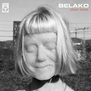 Belako - Plastic Drama (Vinyl) in der Gruppe VINYL / Pop-Rock bei Bengans Skivbutik AB (3819073)