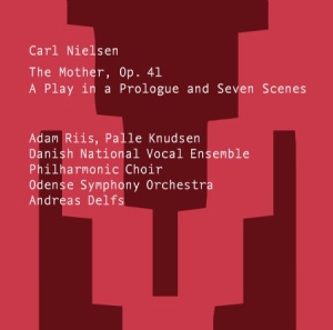 Nielsen Carl - The Mother - A Play In A Prologue & in der Gruppe MUSIK / SACD / Klassiskt bei Bengans Skivbutik AB (3819173)