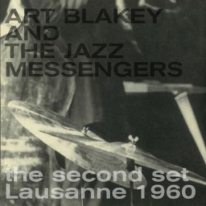 Blakey Art And The Jazzmessengers - Second Set Lausanne 1960 in der Gruppe VINYL / Jazz/Blues bei Bengans Skivbutik AB (3821968)
