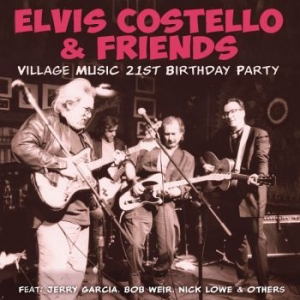 Costello Elvis Friends - Village Music 21 Birthday Party in der Gruppe Minishops / Elvis Costello bei Bengans Skivbutik AB (3821980)