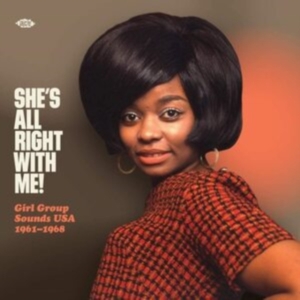 Various Artists - She's Alright With Me! Girl Group S in der Gruppe VINYL / Pop-Rock bei Bengans Skivbutik AB (3822558)