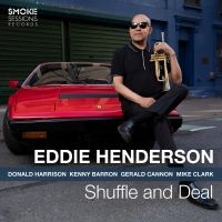 Henderson Eddie - Shuffle And Deal in der Gruppe CD / Jazz bei Bengans Skivbutik AB (3822926)