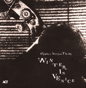Esbjörn Svensson Trio - Winter In Venice in der Gruppe CRM - Svensk jazz både lp och cd bei Bengans Skivbutik AB (3822977)