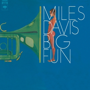 Miles Davis - Big Fun in der Gruppe Minishops / Miles Davis bei Bengans Skivbutik AB (3827537)