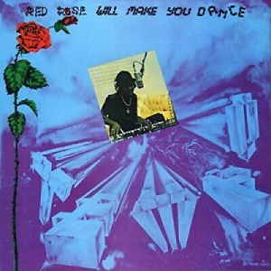 Red Rose Anthony - Red Rose Will Make You Dance in der Gruppe VINYL bei Bengans Skivbutik AB (3827539)