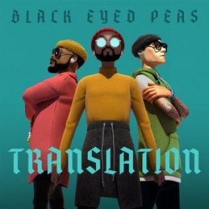 Black Eyed Peas - TRANSLATION in der Gruppe CD / Pop-Rock,Övrigt bei Bengans Skivbutik AB (3827989)