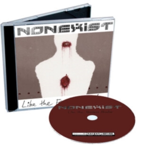 Nonexist - Like The Fearless Hunter in der Gruppe CD / Dansk Musik,Hårdrock bei Bengans Skivbutik AB (3829187)